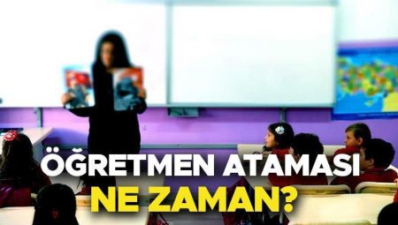 2025 Öğretmen ataması ne zaman? Kontratlı öğretmen ataması yapılacak mı, takım ve branşlar aşikâr oldu mu? MEB 2025 yılı öğretmen atama takvimi son durum!