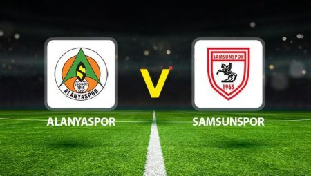 Alanyaspor Samsunspor maçı ne vakit saat kaçta hangi kanalda?