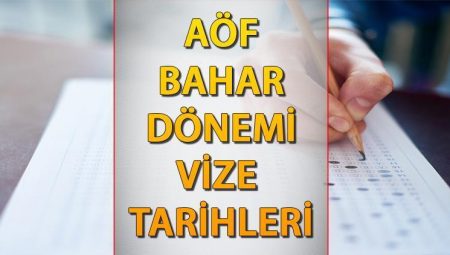 AÖF İMTİHAN TAKVİMİ 2025 || Anadolu Üniversitesi 2024 2025 AÖF Bahar Periyodu vizeleri ne vakit? Tarihler muhakkak oldu!