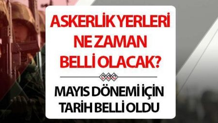 Askerlik yerleri ne vakit açıklanacak 2025? | MSB 2025 Mayıs celbi askerlik sınıflandırma sonuçları açıklandı mı, nasıl öğrenilir? T.C no ile askerlik yerleri sorgulama (öğrenme) ekranı e-Devlet!