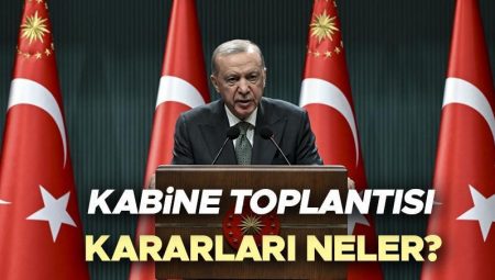 KABİNE TOPLANTISI KARARLARI SON DAKİKA (15 Nisan 2025) | Kabine Toplantısı hususları ve kararları neler? Cumhurbaşkanı Erdoğan’dan 25 bin öğretmen atama müjdesi!