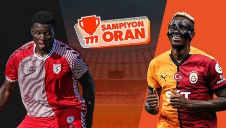 Önder Galatasaray, Samsunspor’a konuk oluyor! Maçın heyecanı Şampiyon Oranlar ile Misli’de