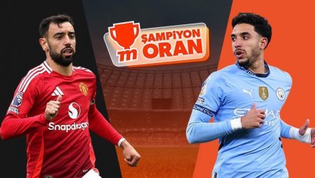Premier Lig’de derbi zamanı! Manchester United – Manchester City çabası Şampiyon Oranlar ile Misli’de!
