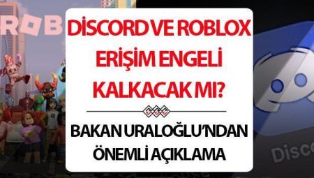 Roblox ve Discord açıldı mı? Bakan Uraloğlu’ndan önemli açıklama