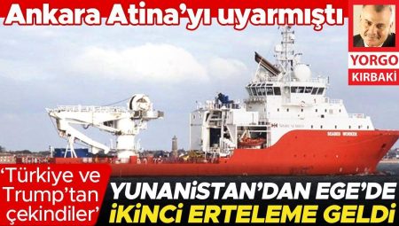 ‘Türkiye ve Trump’tan çekindiler’ Yunanistan’dan Ege’de ikinci erteleme geldi