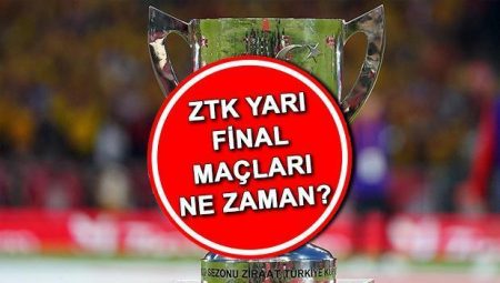 ZİRAAT TÜRKİYE KUPASI YARI FİNAL EŞLEŞMELERİ 2025 | Türkiye Kupası yarı final maçları ne vakit, hangi tarihte? Yarı Final maçları rövanşlı mı oynanacak?