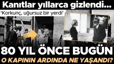 80 yıl evvel bugün o kapının gerisinde ne yaşandı? Deliller yıllarca gizlendi, komplo teorilerinin sonu gelmedi… ‘Korkunç, uğursuz bir yerdi’