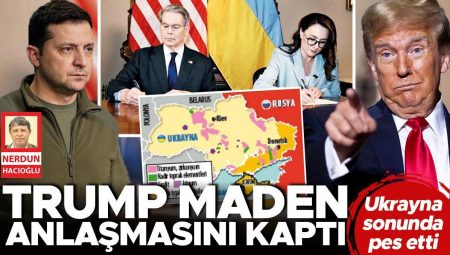 Ukrayna sonunda pes etti… Trump maden muahedesini kaptı