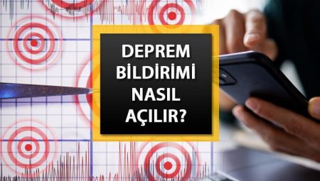 Zelzele bildirimi nasıl açılır? Google Android ve iOS (iPhone) zelzele ihtar sistemi nereden etkin edilir?