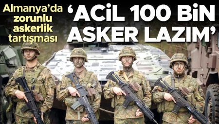 Almanya’da mecburî askerlik tartışması: ’Acil 100 bin asker lazım’