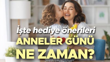 Anneler Günü’ne kaç gün kaldı 2025? | Bu sene Anneler Günü ne vakit, hangi gün, Mayıs’ın kaçı? Bu pazar Anneler Günü mü?