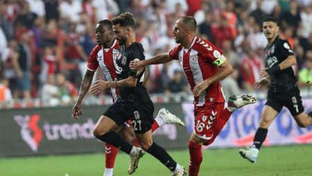 Beşiktaş ve Samsunspor Avrupa’da!