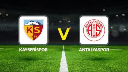 Canlı anlatım: Kayserispor – Antalyaspor ( Süper Lig )