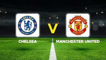 Chelsea – Manchester United maçı ne vakit, saat kaçta, hangi kanalda? Premier Lig Chelsea – Manchester United maçı mümkün 11’leri…