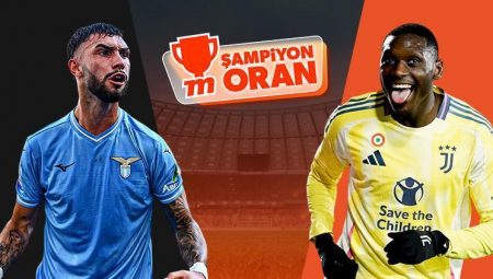 Juventus, Serie A’da Lazio’ya konuk olacak! Kritik maçın heyecanı Şampiyon Oranlar ile Misli’de