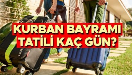 KURBAN BAYRAMI 2025 TARİHLERİ || Kurban Bayramı tatili ne vakit başlıyor, kaç gün? Bayrama kaç gün kaldı?