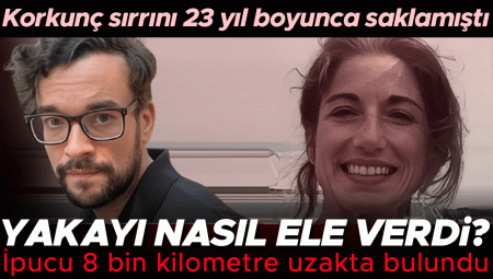 Müthiş sırrını 23 yıl boyunca saklamayı başarmıştı… Yakayı nasıl ele verdi? İpucu 8 bin kilometre uzakta bulundu