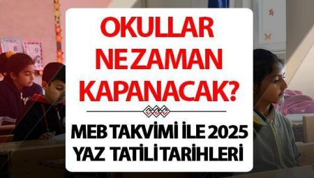 Okullar bu yıl 2. devir ne vakit kapanacak, yaz tatili öne çekilecek mi? Yaz tatili erken mi başlayacak, Haziran’ın kaçında başlıyor? Bakan Tekin net konuştu!