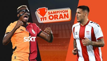 Önder Galatasaray, Sivasspor’u ağırlayacak! Maçın heyecanı Şampiyon Oranlar ile Misli’de