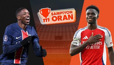 PSG, Devler Ligi’nde final için Arsenal’i ağırlıyor! Maçın heyecanı Şampiyon Oranlar ile Misli’de