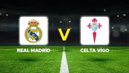 Real Madrid – Celta Vigo maçı canlı izle: Real Madrid – Celta Vigo maçı ne vakit, saat kaçta, hangi kanalda? Arda Güler birinci 11’de mi?