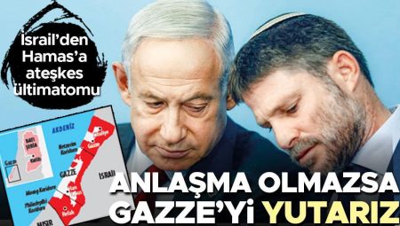 Trump ziyareti öncesinde İsrail’den Hamas’a ateşkes ültimatomu… Mutabakat olmazsa Gazze’yi yutarız