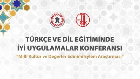 Türkçe eğitiminde düzgün uygulamalar ele alınacak