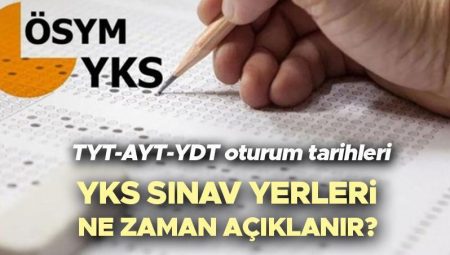 YKS imtihan giriş dokümanı ÖSYM sorgulama ekranı 2025 | YKS ne vakit, kaç gün kaldı? YKS (TYT-AYT-YDT) imtihan yerleri açıklandı mı? ÖSYM YKS imtihan takvimi!
