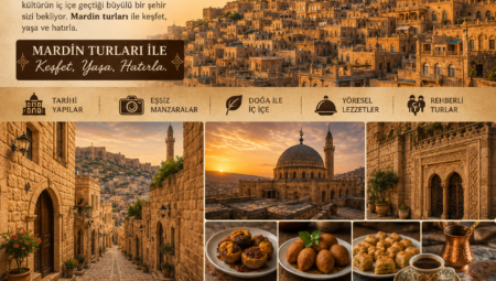 Mardin’in Eşsiz Tarihi Atmosferi