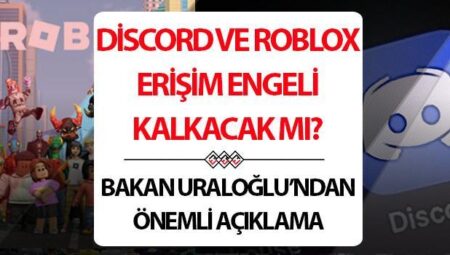 Discord ne vakit açılacak? Bakan Uraloğlu’ndan önemli açıklama