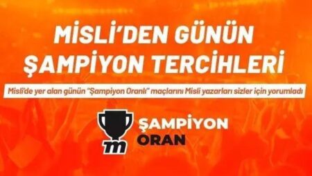 İtalya Serie A’da şampiyonun muhakkak olacağı maçlarda karşılıklı goller atılır! İşte Misli’den Günün Şampiyon Tercihleri…