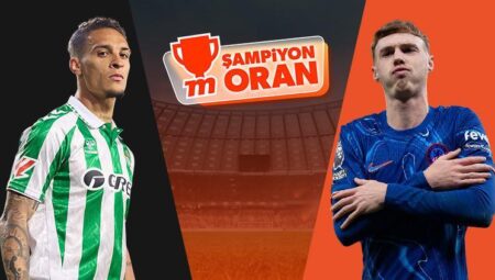 UEFA Konferans Ligi finalinde Real Betis ile Chelsea karşılaşıyor! Dev maçın heyecanı Şampiyon Oranlar ve Canlı Sohbet ile Misli’de