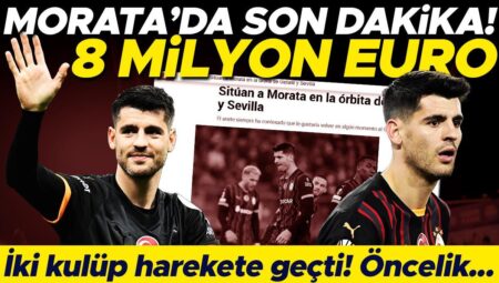 Alvaro Morata’da son dakika gelişmesi! İki İspanyol kadrosu istiyor fakat…