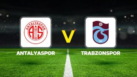Antalyaspor – Trabzonspor maçı ne vakit, saat kaçta, hangi kanalda? Antalyaspor Trabzonspor Süper Lig 38. hafta uğraşı…