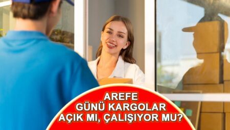 Arefe Günü kargolar açık mı? PTT, MNG, Yurtiçi, Aras, Hız – kargolar Arefe Günü yani yarın açık mı?