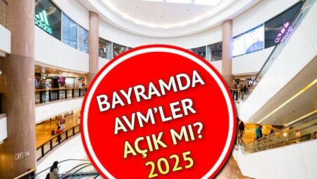 Bayramda avm’ler açık mı kapalı mı? 6-7-8-9 Haziran Kurban Bayramı avm çalışma saatleri 2025