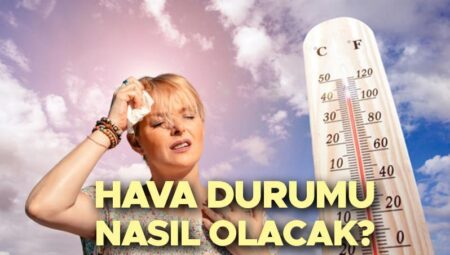 Hava durumu iddiaları vilayet il 4 Haziran 2025 | Yarın hava nasıl olacak? İstanbul’da yağmur yağacak mı? Meteoroloji’den sıcak hava uyarısı: Bayramda yaz geliyor….