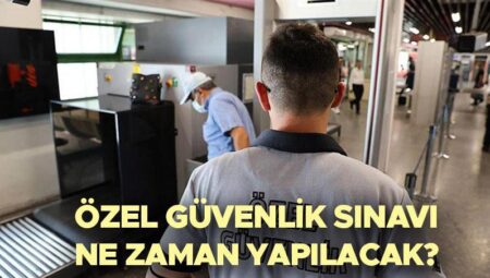 ÖGG sınavı ne vakit yapılacak 2025 Haziran? | Özel Güvenlik 115. Temel Eğitim imtihan giriş evrakı yayınlandı mı, imtihan yerleri ne vakit açıklanacak? EGM ÖGG imtihan takvimi!