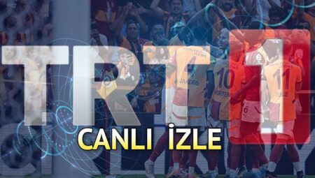 TRT 1 CANLI yayın izle kesintisiz HD (UEFA Şampiyonlar Ligi Finali) || TRT 1 frekans ve uydu ayarı nasıl yapılır? İşte TRT 1 CANLI yayın izle kesintisiz HD ve frekans bilgileri